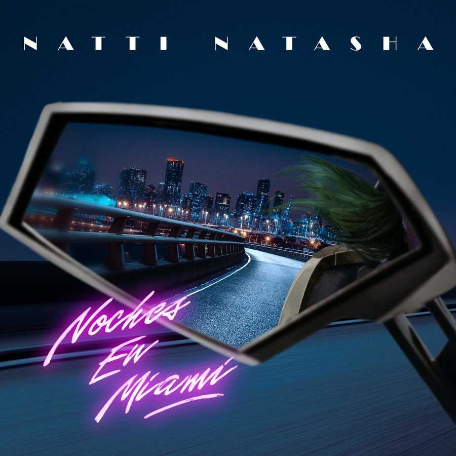 Natti Natasha - Noches En Miami